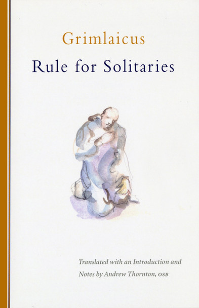 Rule for Solitaries by Andrew Thornton 9780879072001