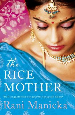 The Rice Mother Rani Manicka 9781444706581