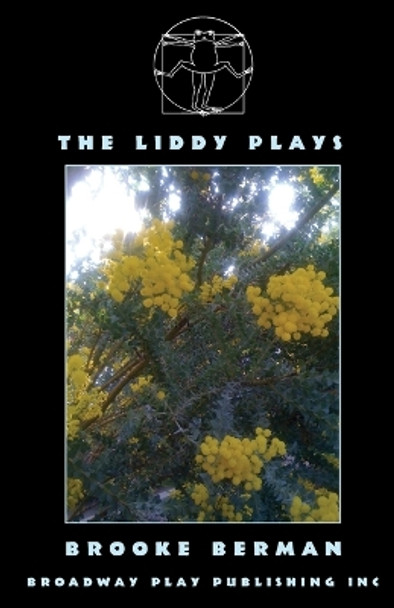 The Liddy Plays by Brooke Berman 9780881455441