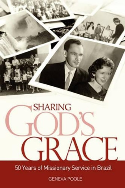 Sharing God's Grace by Geneva Poole 9780892656059