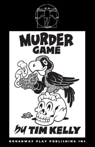 Murder Game by Tim Kelly 9780881450279