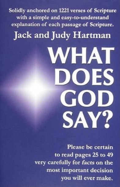 What Does God Say? by Jack and Judy Hartman 9780915445066