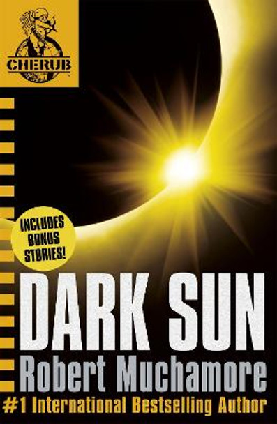CHERUB: Dark Sun and other stories by Robert Muchamore