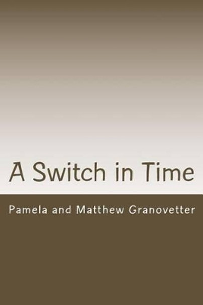 A Switch in Time: How to Take All Your Tricks on Defense by Pamela Granovetter 9780940257177