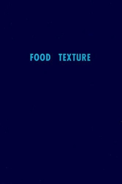 Food Texture by Samuel A Matz 9780942849233
