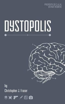 Dystopolis by Christopher J Fraser 9780956151957