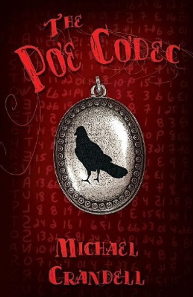 The Poe Codec by Michael Crandell 9780971349780