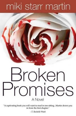 Broken Promises by Miki Starr Martin 9780972124614