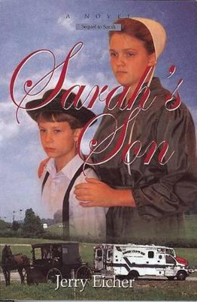 Sarah's Son by Jerry Eicher 9780978798727