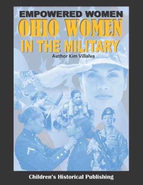 Empowered Women: Ohio Women in the Military by Brian Reid 9780979860447