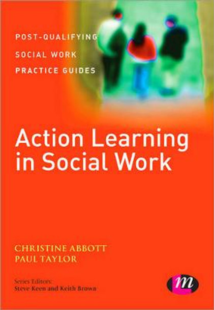 Action Learning in Social Work by Christine Abbott
