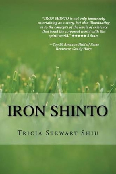 Iron Shinto by Sydney Shiu 9780984002085