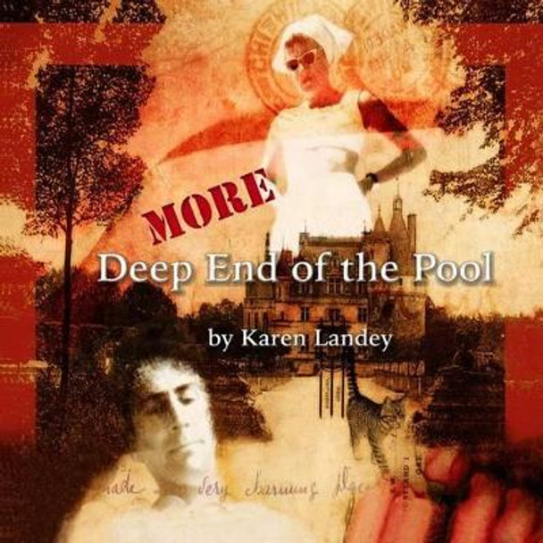 More Deep End of the Pool by Karen Landey 9780985018818