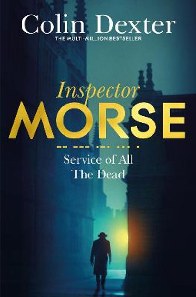 Service of All the Dead by Colin Dexter