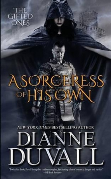 A Sorceress of His Own by Dianne Duvall 9780986417115