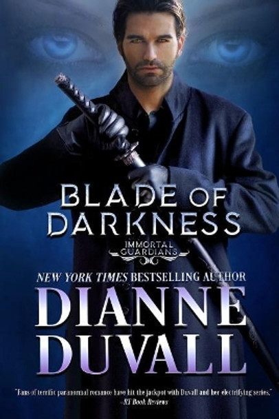 Blade of Darkness by Dianne Duvall 9780986417153