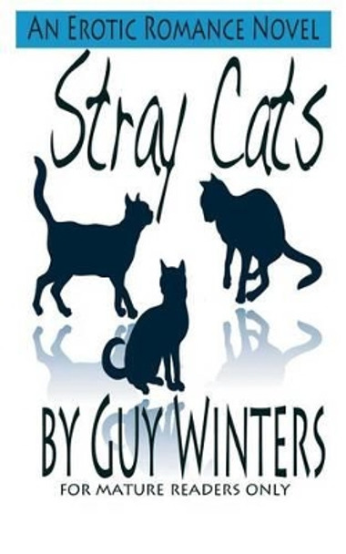 Stray Cats by Guy Winters 9780986158230