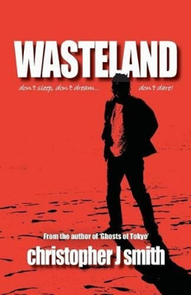 Wasteland by Christopher J Smith 9780987463326