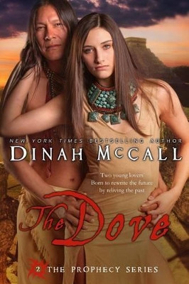 The Dove by Dinah McCall 9780989628617