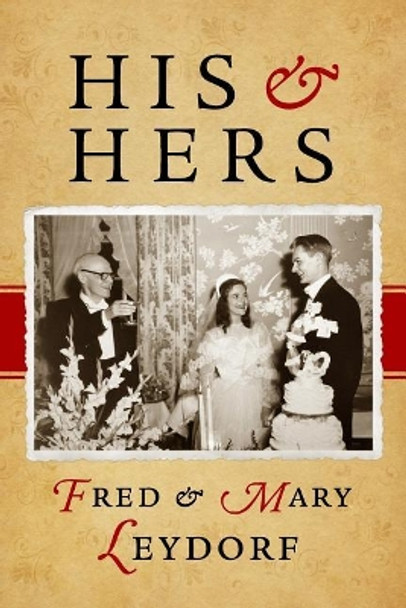 His & Hers by Mary Leydorf 9780989469234