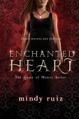 Enchanted Heart by Mindy Ruiz 9780990480426