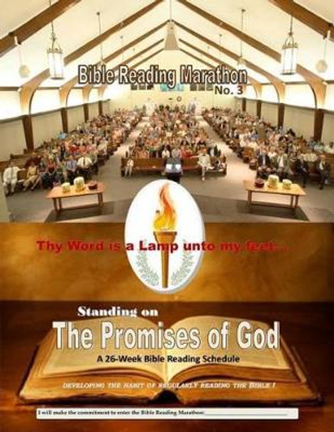 Standing on the Promises of God: A 26-Week Bible Reading Schedule by Gresham R Holton 9780990549918