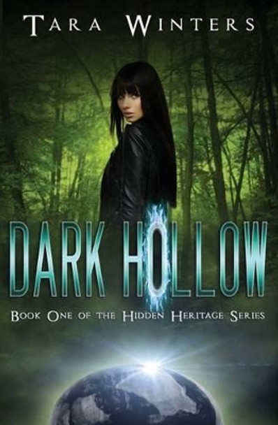 Dark Hollow by Tara Winters 9780990621409