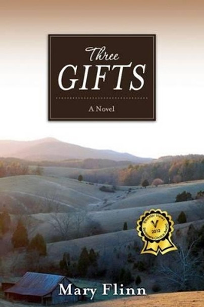 Three Gifts by Mary Flinn 9780990719762