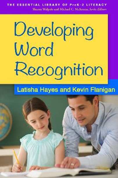 Developing Word Recognition by Latisha Hayes