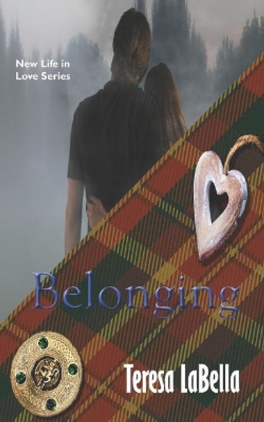 Belonging by Teresa Labella 9780992169671