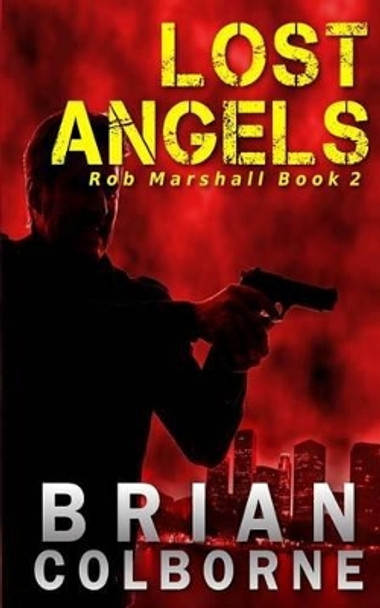 Lost Angels by Brian Colborne 9780993786181