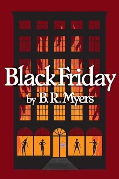 Black Friday by B R Myers 9780995044746