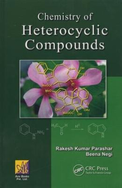 Chemistry of Heterocyclic Compounds by Rakesh Kumar Parashar