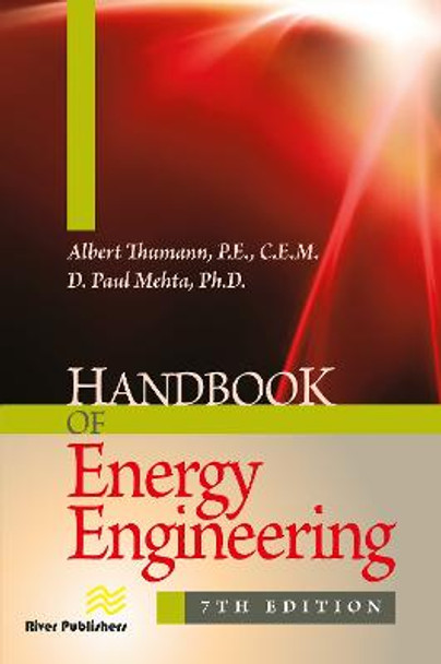 Handbook of Energy Engineering by Albert Thumann