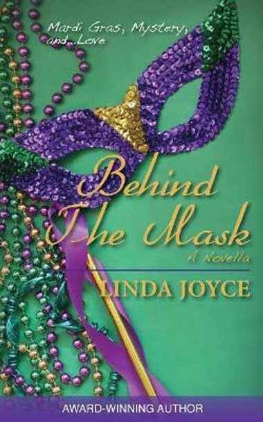 Behind The Mask by Marijane Diodati 9780996581141