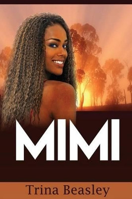 Mimi by Trina Beasley 9780996589994