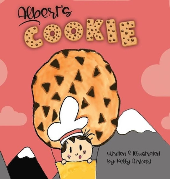 Albert's Cookie by Kelly Airhart 9780996205054