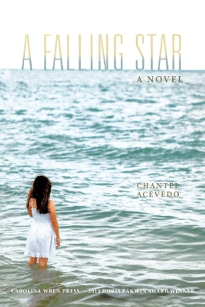 A Falling Star by Chantel Acevedo 9780932112958