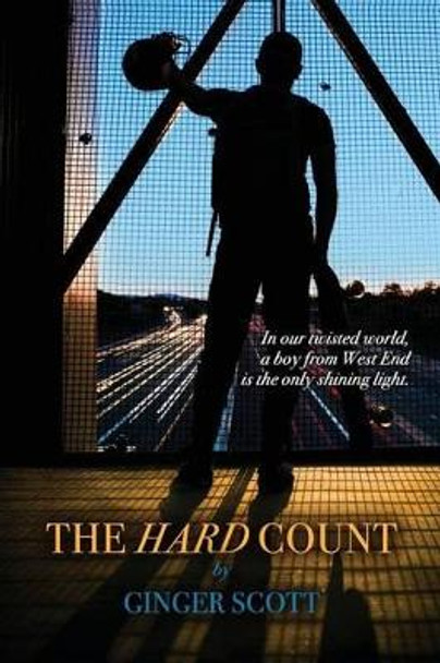 The Hard Count by Ginger Scott 9780996873444