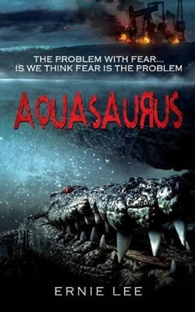 Aquasaurus by Ernie Lee 9780997128420