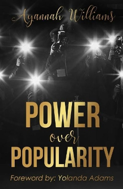 Power Over Popularity by Yolanda Adams 9780997399639