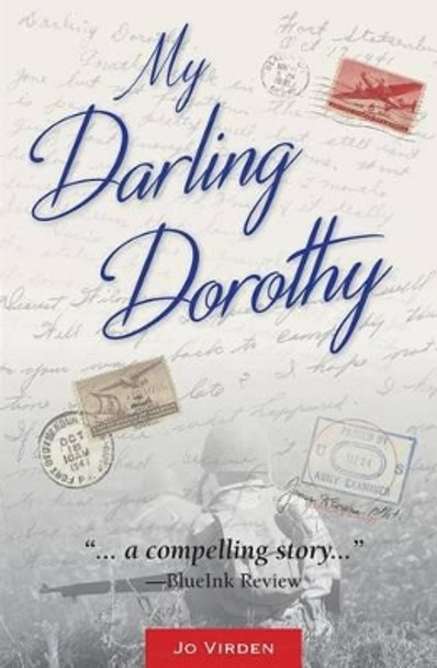 My Darling Dorothy by Jo Ann Virden 9780997430806