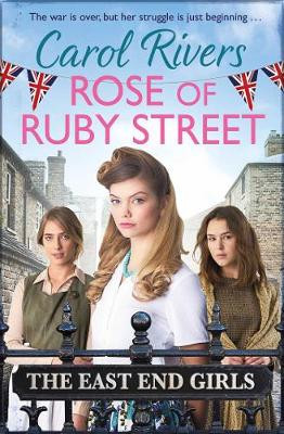 Rose of Ruby Street by Carol Rivers