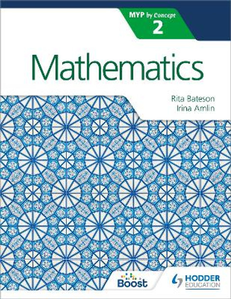 Mathematics for the IB MYP 2 by Irina Amlin