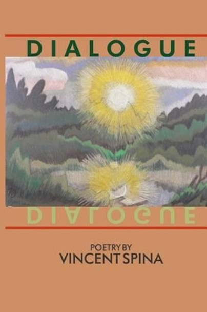 Dialogue by Vincent Spina 9780922558797