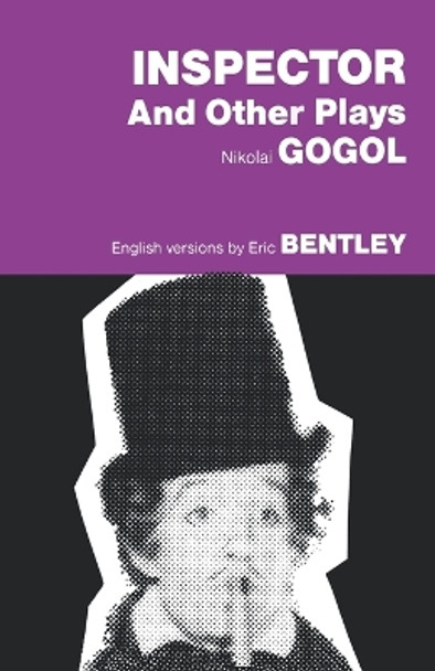 Inspector and Other Plays by Nikolai Vasilievich Gogol 9780936839127