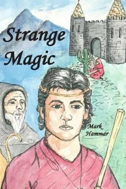 Strange Magic by Martha-Lynn Lawson 9780968613603