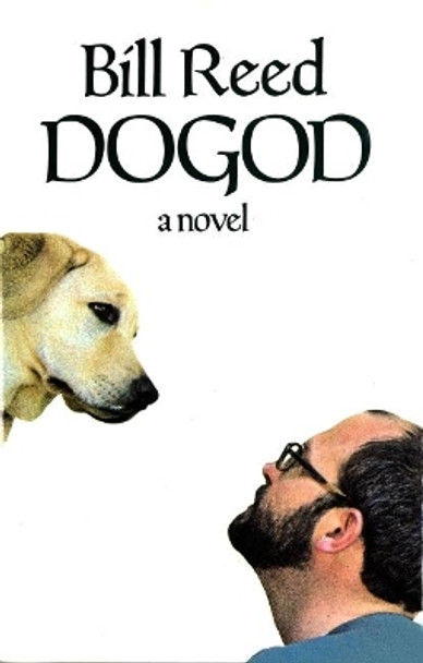 Dogod by Bill Reed 9780994280527