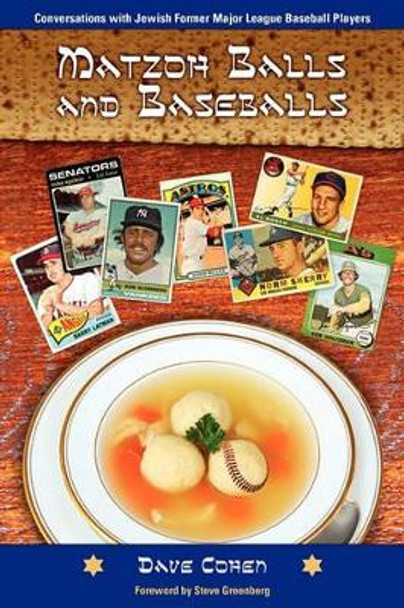 Matzoh Balls and Baseballs by Dave Cohen 9780982285343