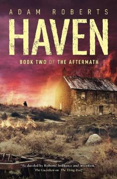 Haven: Tales Of The Aftermath by Adam Roberts